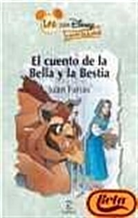 El Cuento De LA Bella Y LA Bestia (Paperback)