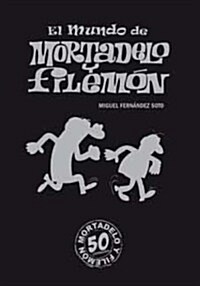 Mundo de mortadelo y filemon, el (Tapa dura)