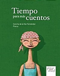 Tiempo para mas cuentos (Tapa blanda (reforzada))