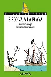 Pisco va a la playa / Pisco goes to the beach (Paperback)