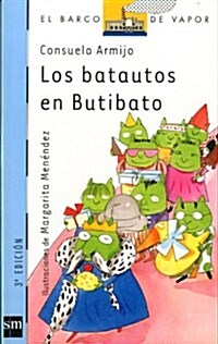 Los batautos en butibato/ Greens Beings in Butibato (Paperback)