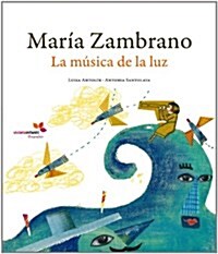Maria Zambrano La Musica De La Lu (Violeta Infantil (hotel)) (Tapa blanda (reforzada))