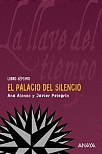 El palacio del silencio / The Palace of Silence (Hardcover)