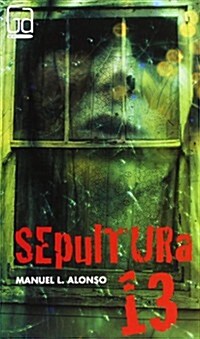 Sepultura 13/ Grave 13 (Paperback)