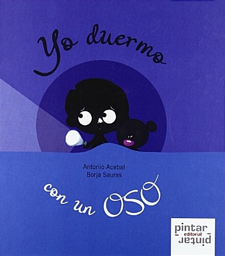 YO DUERMO CON UN OSO(+4 ANOS) (Hardback)