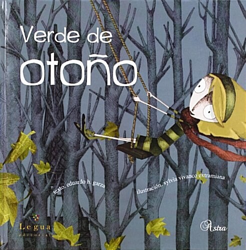 VERDE OTONO(+6 ANOS) (Hardback)