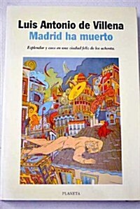 MADRID HA MUERTO (Paperback)