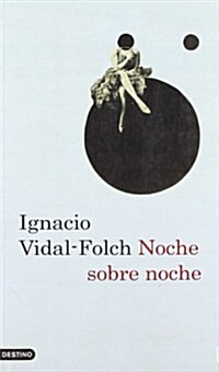 NOCHE SOBRE NOCHE (Paperback)