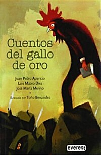 CUENTOS DEL GALLO DE ORO (Hardback)