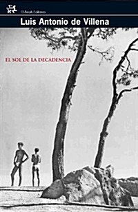 EL SOL DE LA DECADENCIA (Paperback)