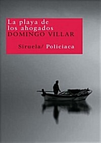 La playa de los ahogados / Death on a Galician Shore (Paperback)