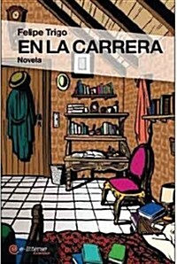 EN LA CARRERA (Paperback)