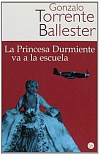 LA PRINCESA DURMIENTE VA A LA ESCUELA (Paperback)