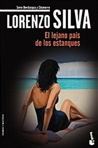 EL LEJANO PAIS DE LOS ESTANQUES (BOOKET) (Paperback)
