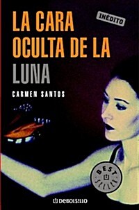 LA CARA OCULTA DE LA LUNA (Paperback)
