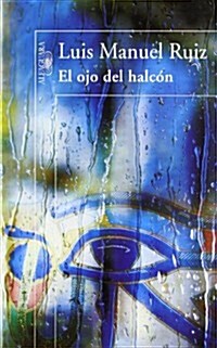 EL OJO DEL HALCON (Paperback)