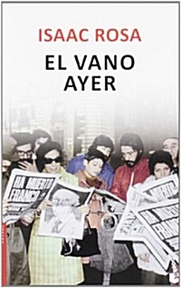 EL VANO AYER (BOOKET) (Paperback)