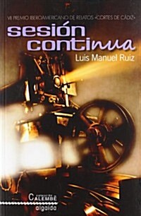 Sesion continua / Session Continues (Paperback)