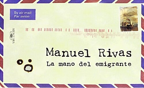 La Mano Del Emigrante/ The Hand Of Emigrant (Paperback, Cards)