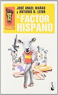 EL FACTOR HISPANO (BOOKET) (Paperback)