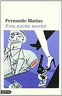 ESTA NOCHE MORIRE (Paperback)