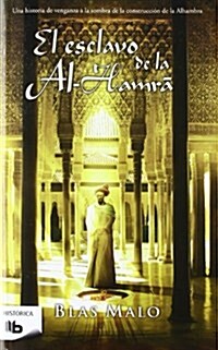 El Esclavo de Alhambra (Paperback)