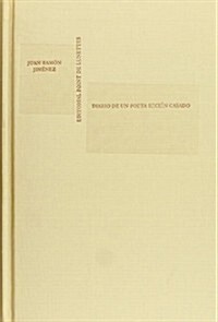 DIARIO DE UN POETA RECIEN CASADO (Paperback)
