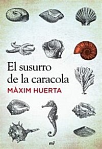 EL SUSURRO DE LA CARACOLA (Paperback)