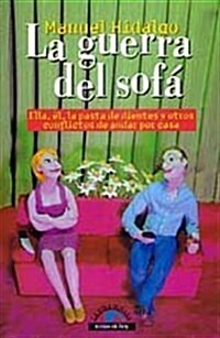 LA GUERRA DEL SOFA (Paperback)