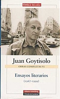 OBRAS COMPLETAS, VI: ENSAYOS LITERARIOS (1967-1999) (Paperback)