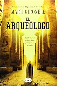 EL ARQUEOLOGO (Paperback)