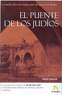 EL PUENTE DE LOS JUDIOS (Paperback)