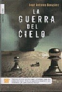 LA GUERRA DEL CIELO (Paperback)