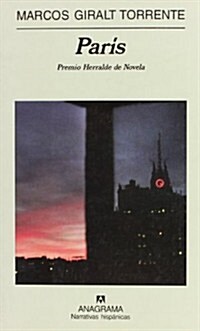 PARIS(PREMIO HERRALDE DE NOVELA) (Hardback)