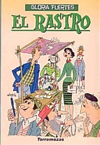 EL RASTRO (Paperback)