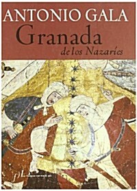 GRANADA DE LOS NAZARIES (Paperback)