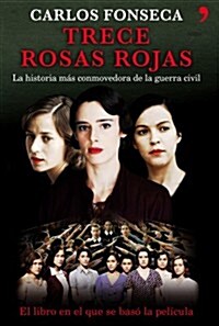 TRECE ROSAS ROJASEDIC. DISPONIBLE: 9788484605287 (Hardback)