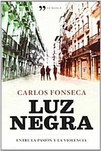 LUZ NEGRA (Paperback)
