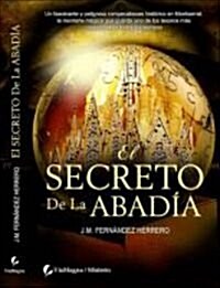 EL SECRETO DE LA ABADIA (Paperback)