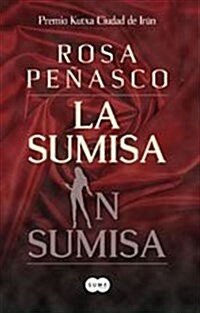 LA SUMISA INSUMISA (Hardback)