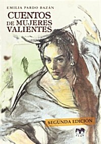 CUENTOS DE MUJERES VALIENTES (Paperback)