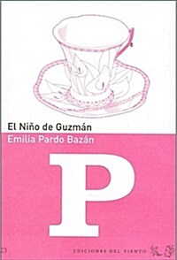 EL NINO DE GUZMAN (Paperback)