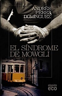 EL SINDROME DE MOWGLI (Paperback)