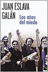 LOS ANOS DEL MIEDO (BOOKET) (ED.LIMITADA) (Paperback)