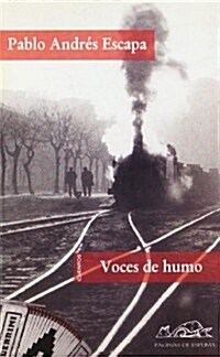 Voces de humo/ Voices of Smoke (Paperback)