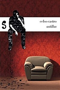 ASTILLAS (Paperback)