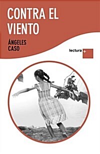 CONTRA EL VIENTO (LETRA GRANDE) (Paperback)