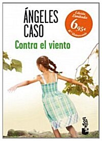 CONTRA EL VIENTO (BOOKET) (ED.LIMITADA) (Paperback)