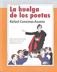 Huelga de los poetas, la (Tapa blanda (reforzada))