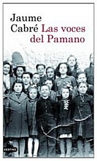 Las voces del Pamano (Ancora Y Delfin) (Tapa blanda (reforzada))